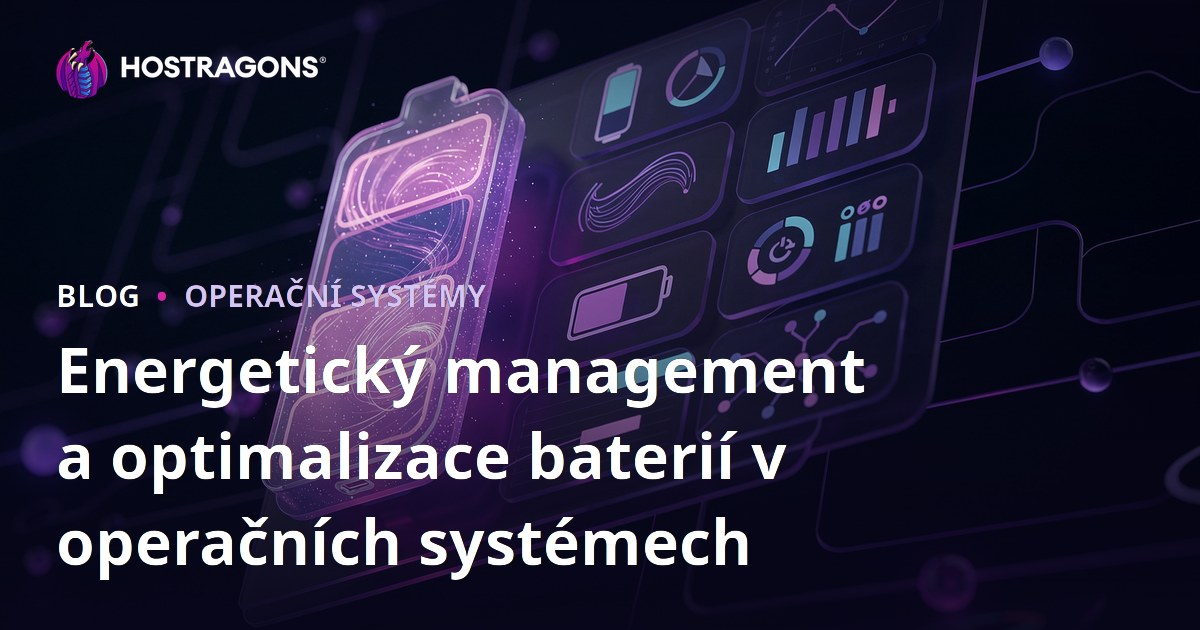 Energetický management a optimalizace baterií v operačních systémech