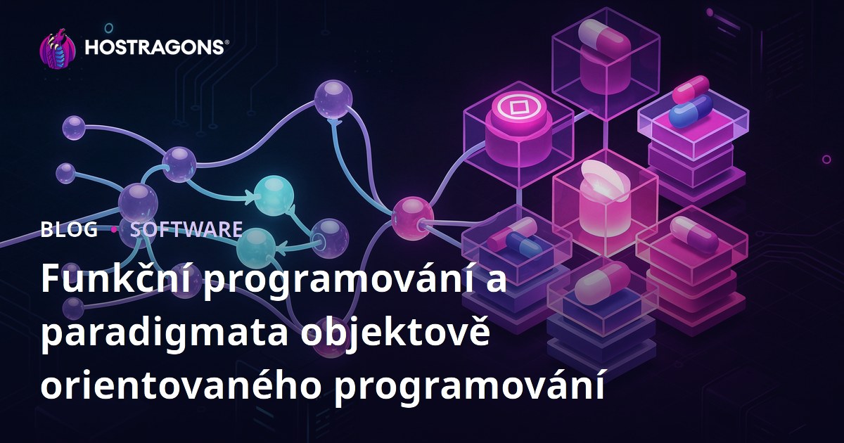Funkční programování a paradigmata objektově orientovaného programování
