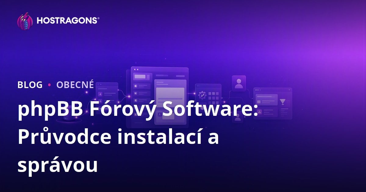 phpBB Fórový Software: Průvodce instalací a správou