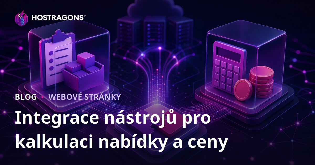 Integrace nástrojů pro kalkulaci nabídky a ceny