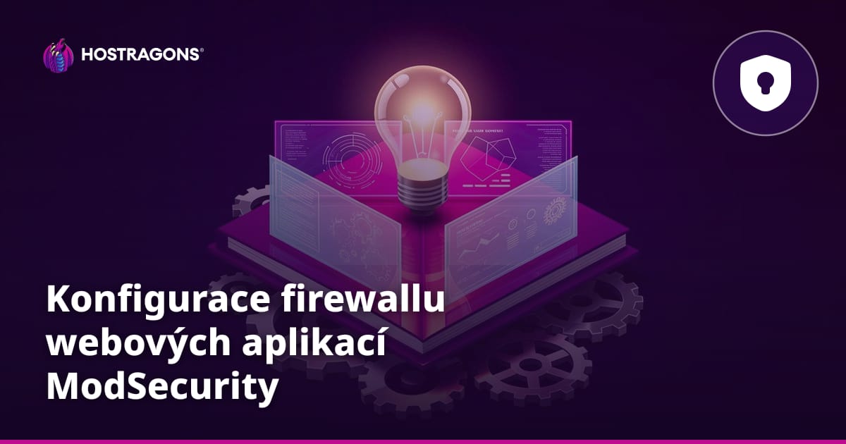 Konfigurace firewallu webových aplikací ModSecurity