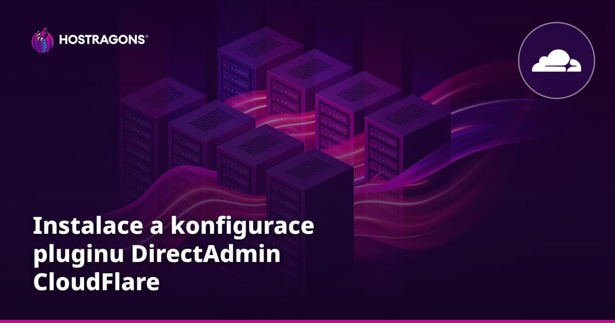 Instalace a konfigurace pluginu DirectAdmin CloudFlare