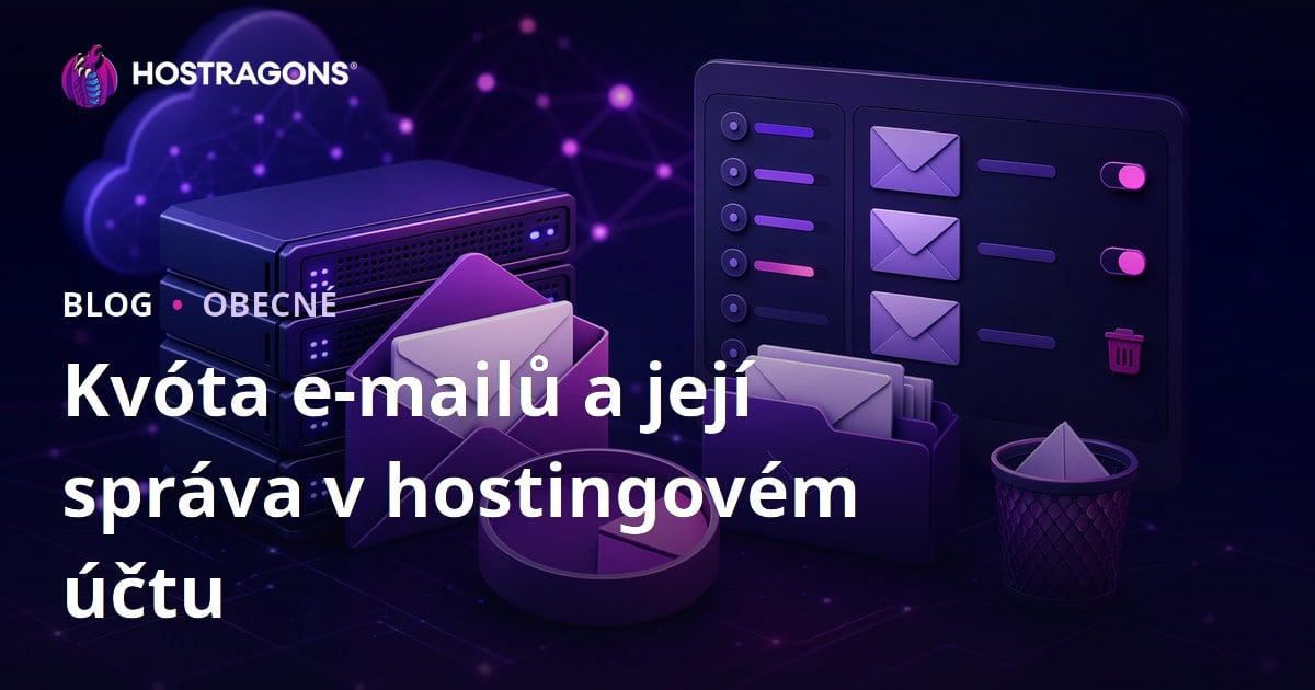 Kvóta e-mailů a její správa v hostingovém účtu