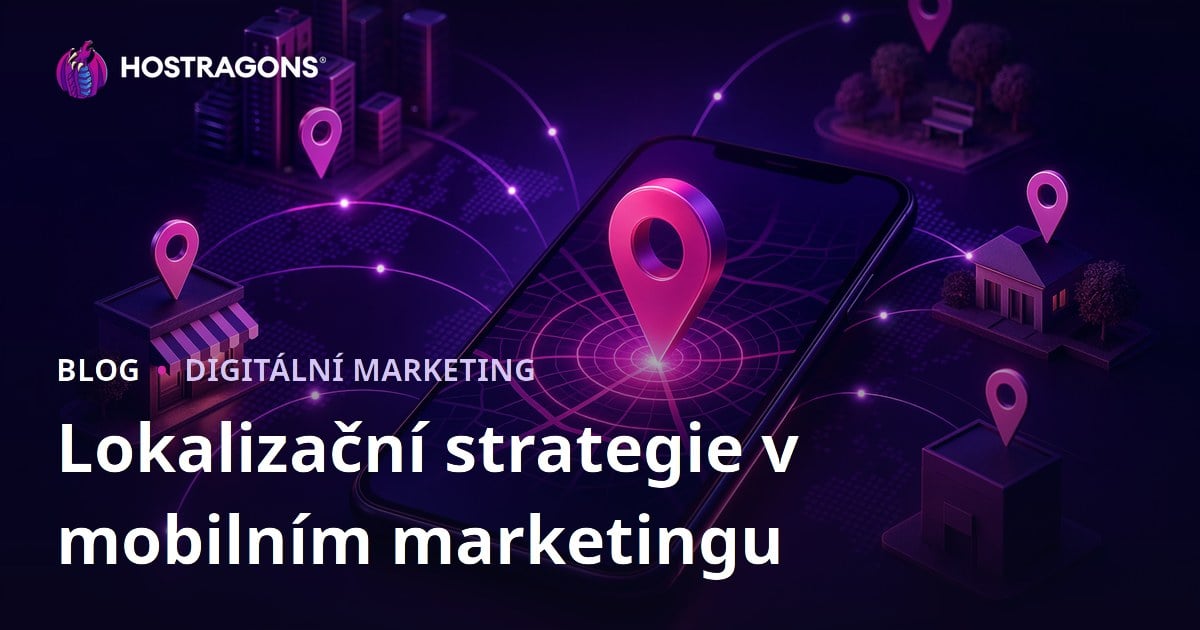 Lokalizační strategie v mobilním marketingu
