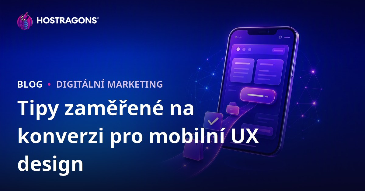Tipy zaměřené na konverzi pro mobilní UX design