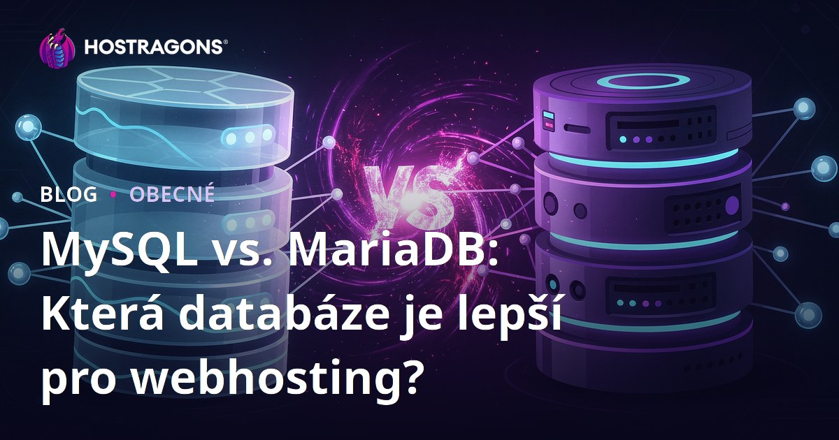 MySQL vs MariaDB: Která databáze je lepší pro webhosting?