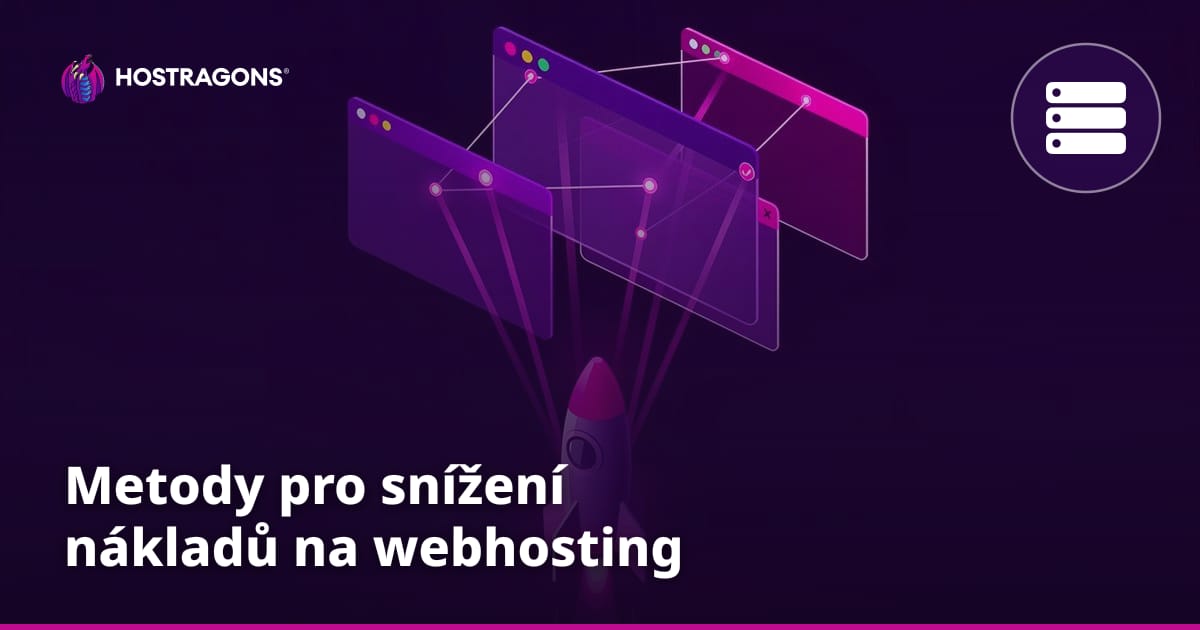 Metody pro snížení nákladů na webhosting