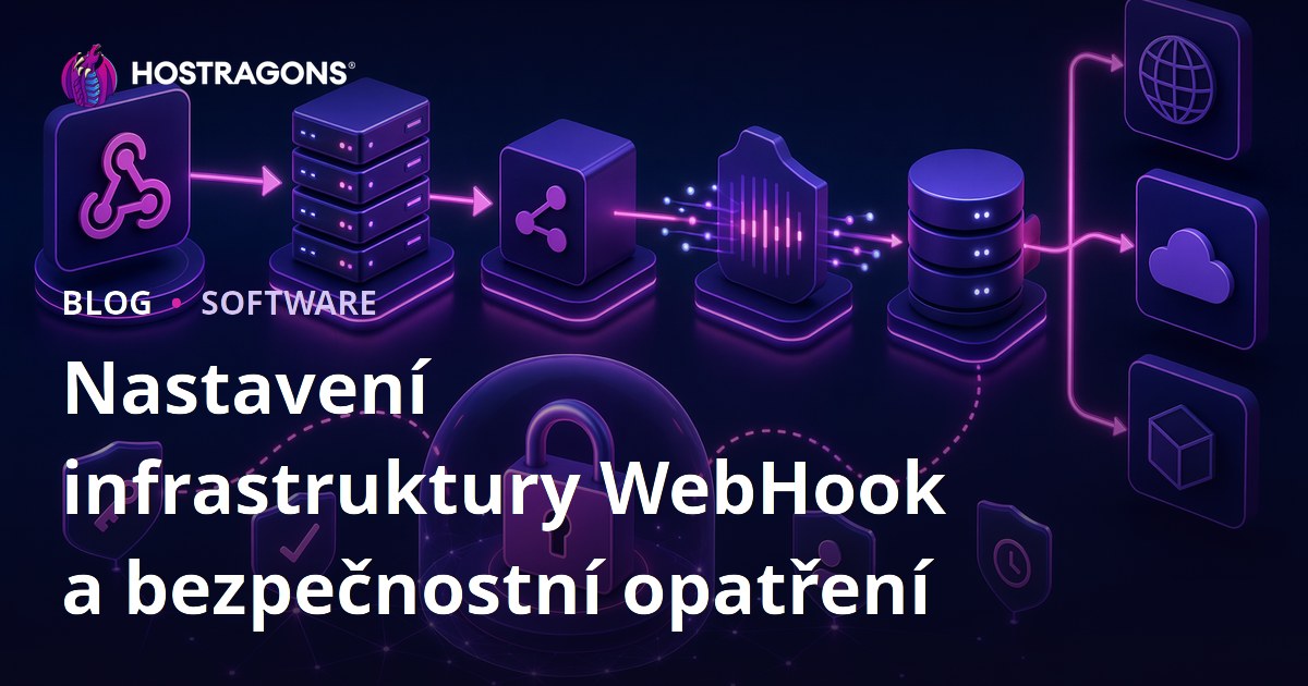 Nastavení infrastruktury WebHook a bezpečnostní opatření