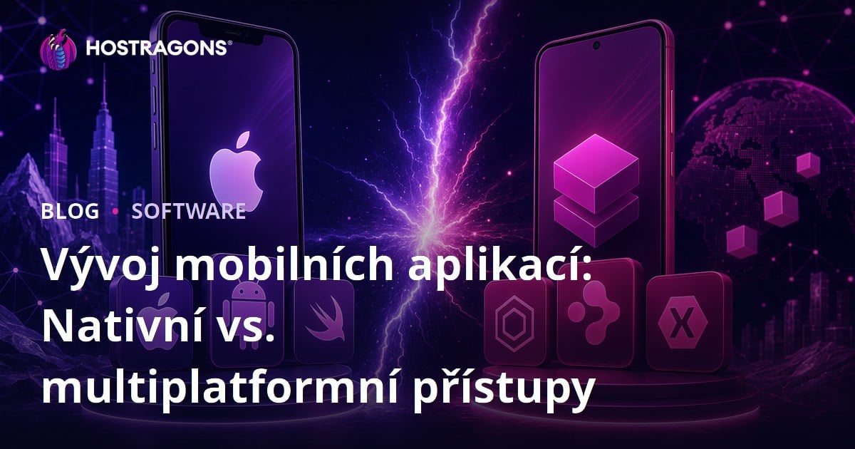 Vývoj mobilních aplikací: Nativní vs. multiplatformní přístupy