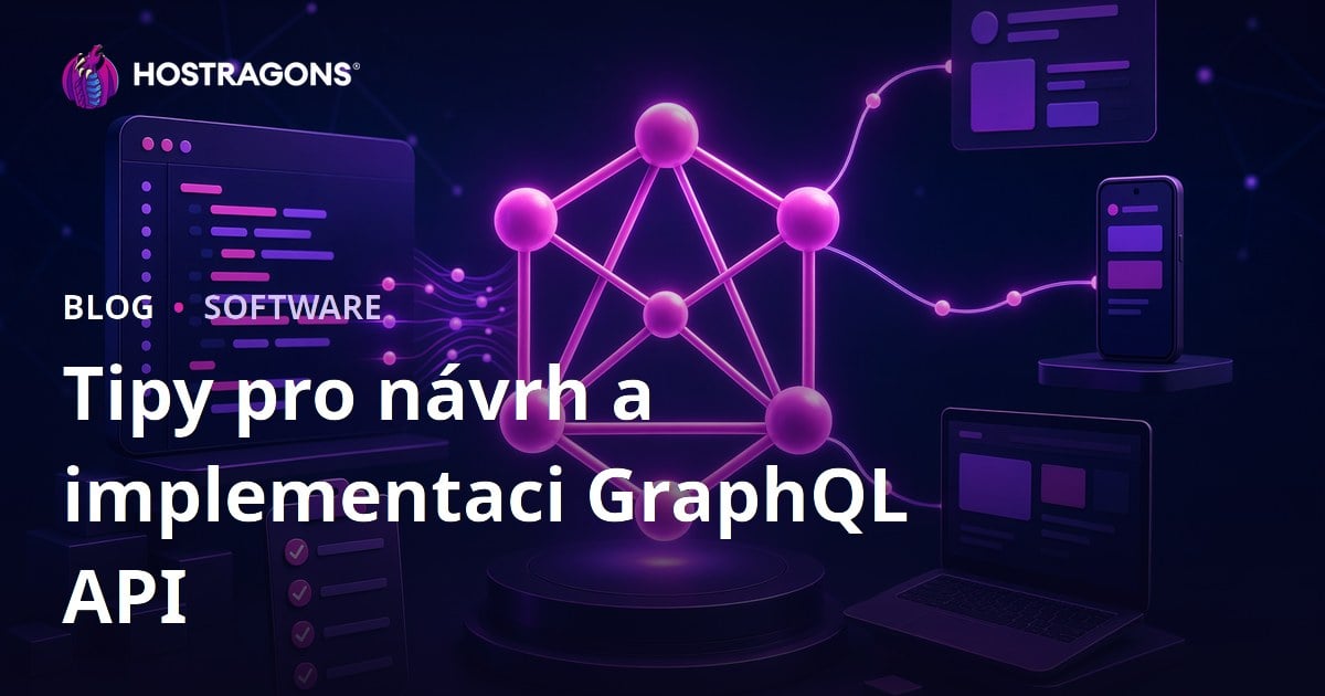 Tipy pro návrh a implementaci GraphQL API