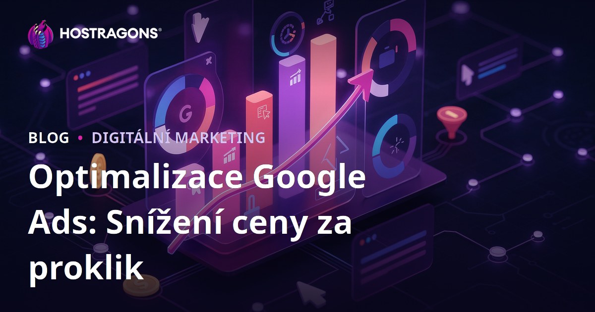 Optimalizace Google Ads: Snížení ceny za proklik