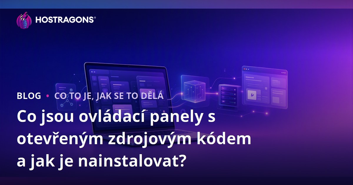 Co jsou ovládací panely s otevřeným zdrojovým kódem a jak je nainstalovat?