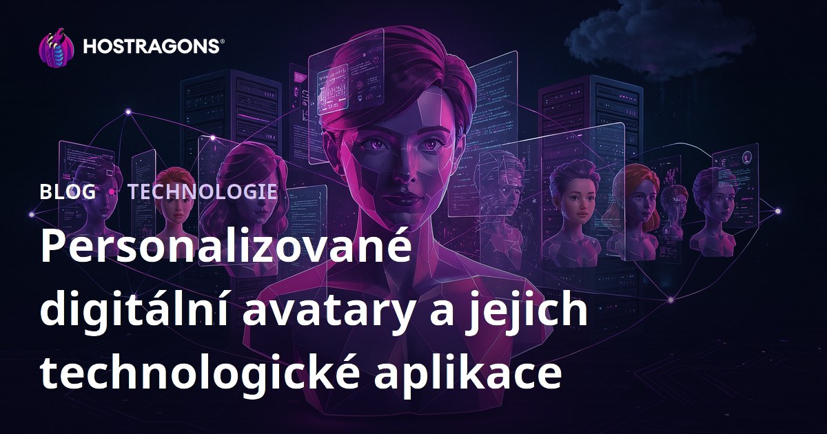 Personalizované digitální avatary a jejich technologické aplikace