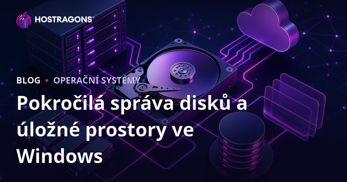 Pokročilá správa disků a úložné prostory ve Windows
