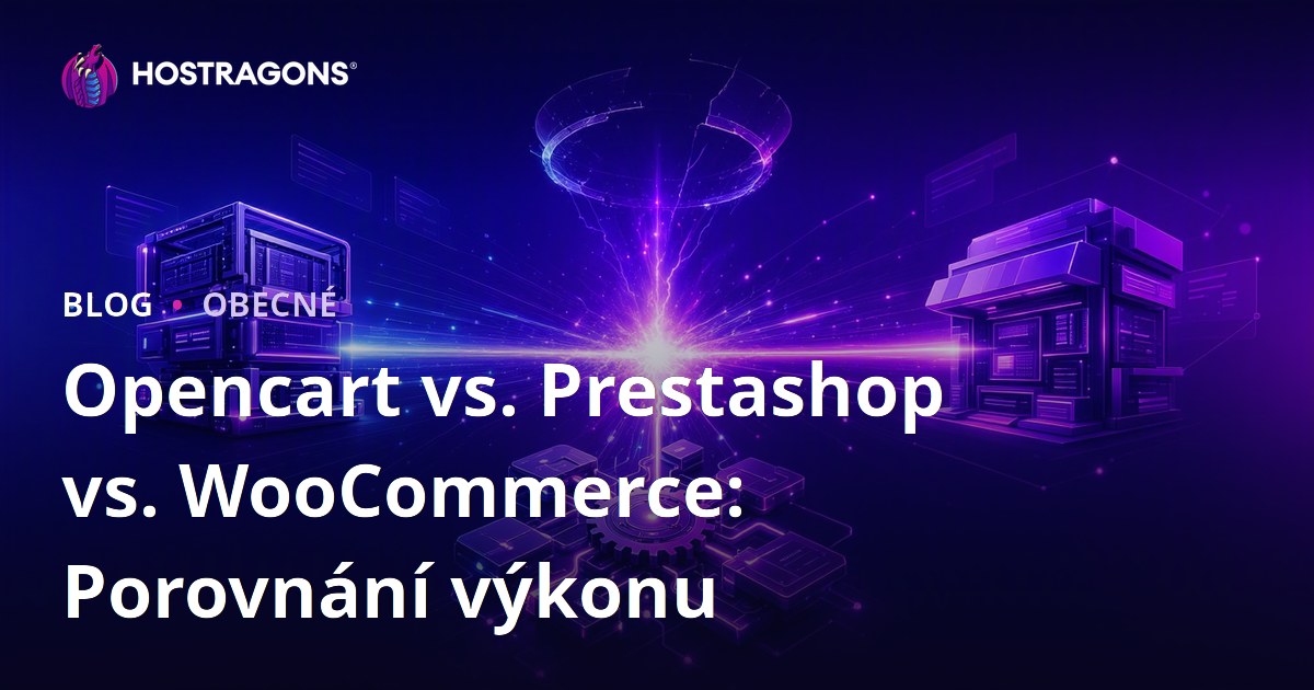 Opencart vs. Prestashop vs. WooCommerce: Porovnání výkonu