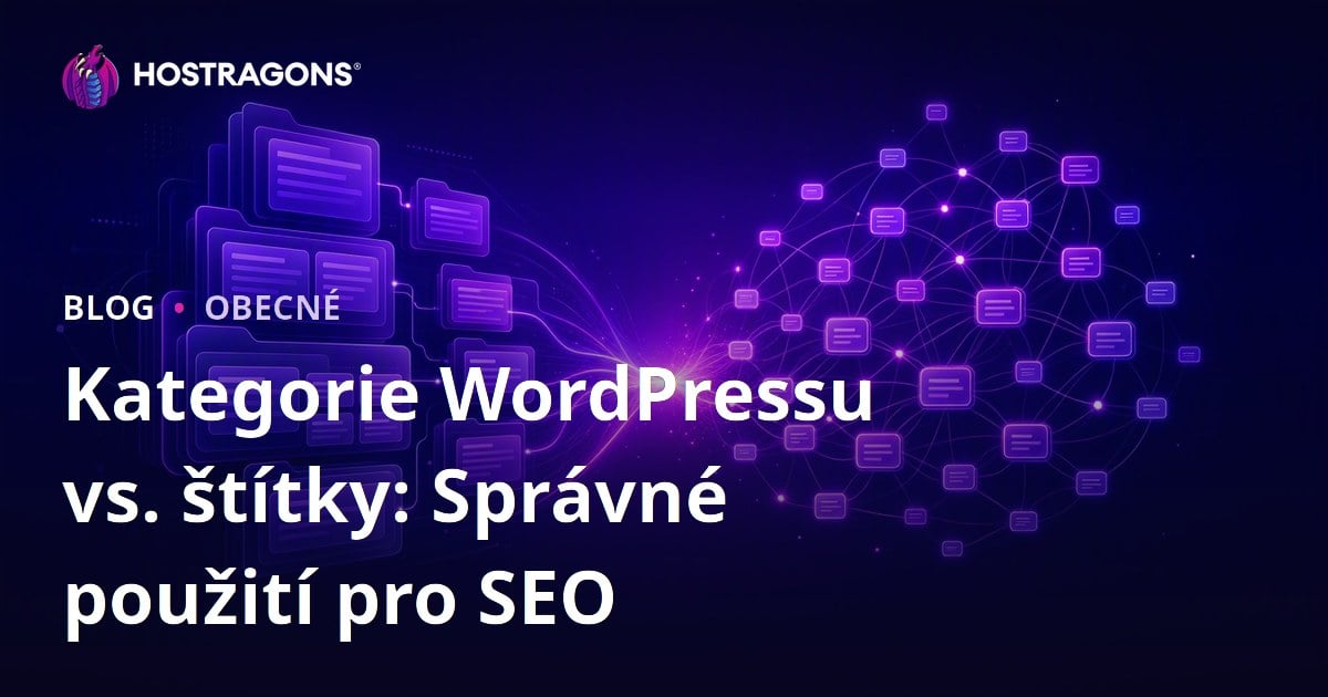Kategorie WordPressu vs. štítky: Správné použití pro SEO
