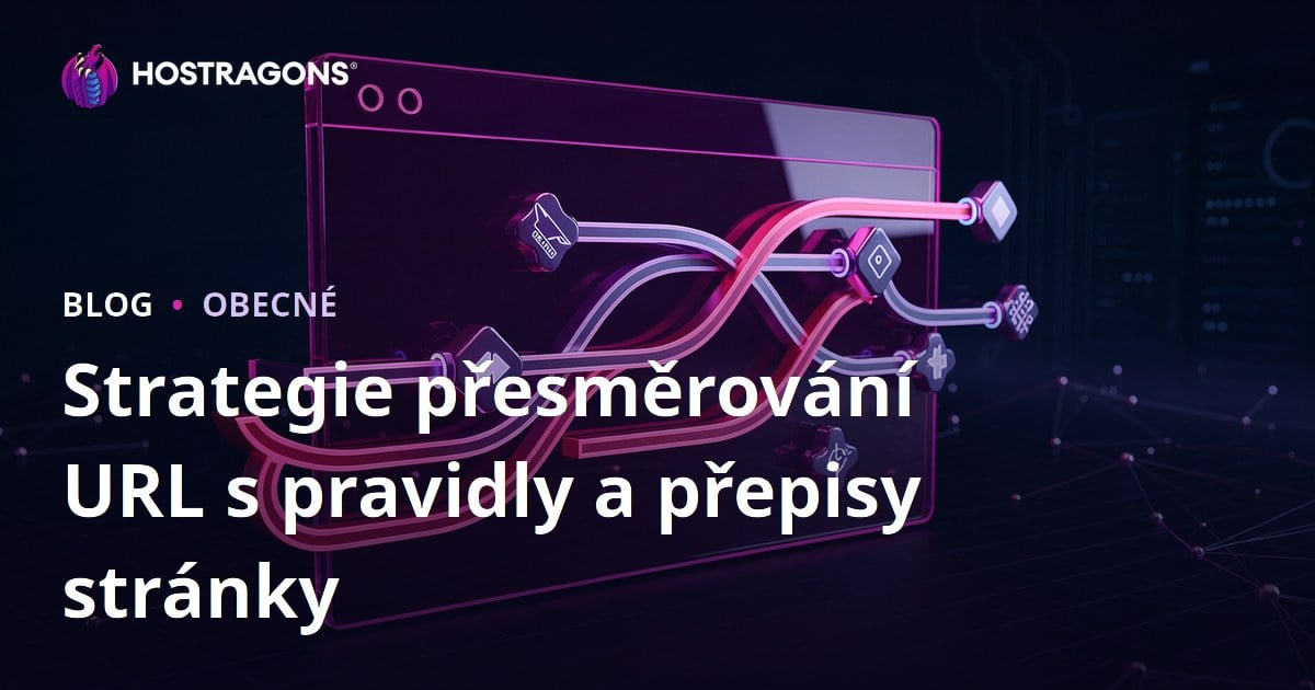 Strategie přesměrování URL s pravidly a přepisy stránky