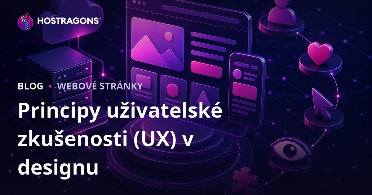 Principy uživatelské zkušenosti (UX) v designu
