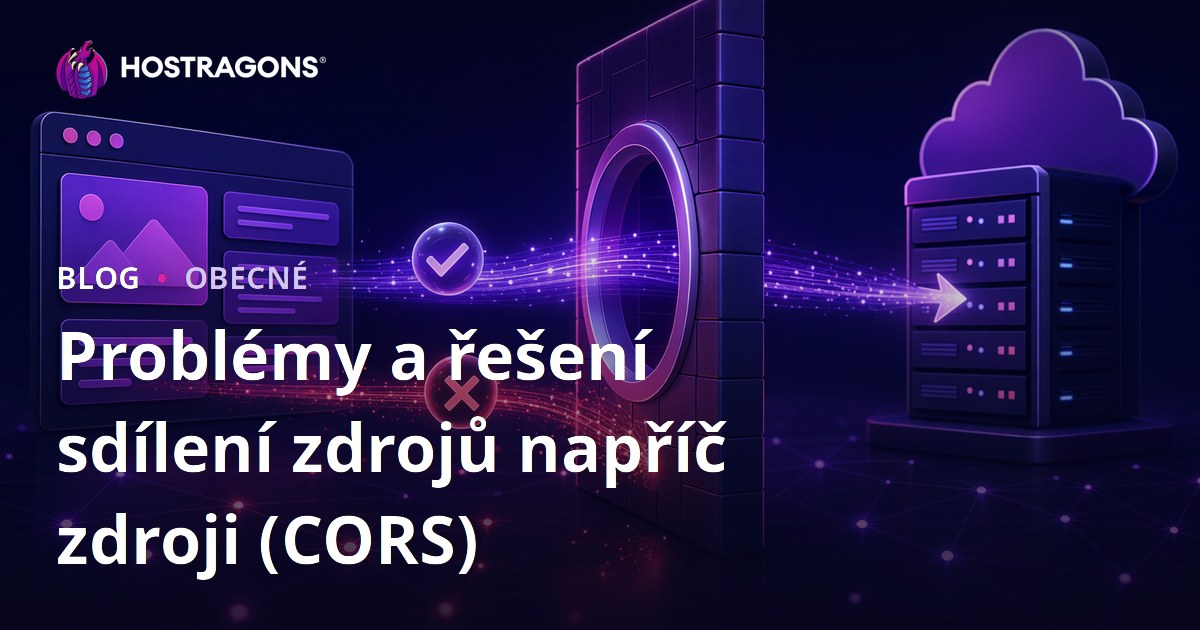 Problémy a řešení sdílení zdrojů napříč zdroji (CORS)