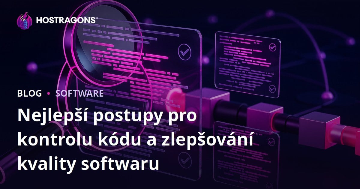 Nejlepší postupy pro kontrolu kódu a zlepšování kvality softwaru