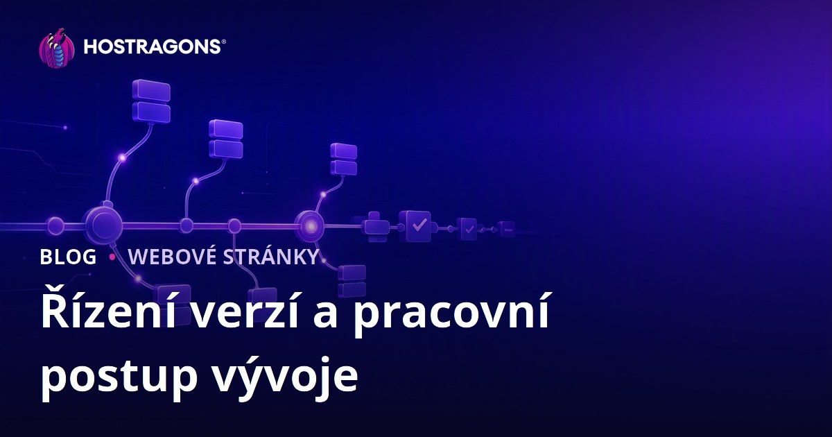 Řízení verzí a pracovní postup vývoje