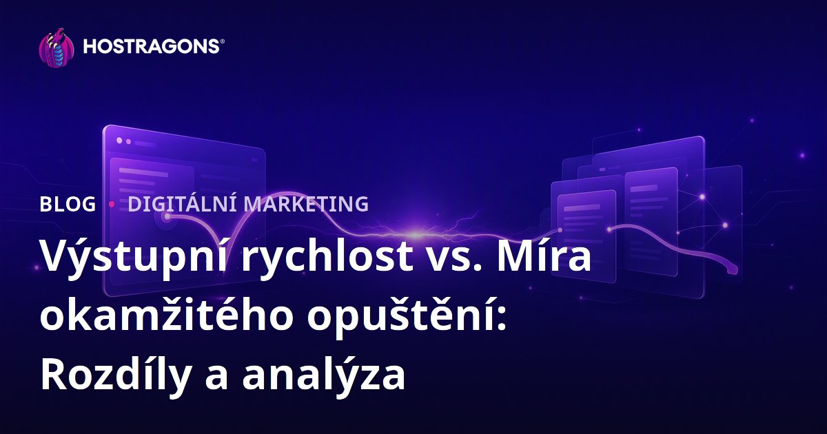 Výstupní rychlost vs. Míra okamžitého opuštění: Rozdíly a analýza