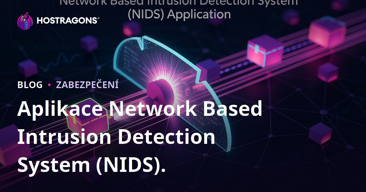 Aplikace Network Based Intrusion Detection System (NIDS).