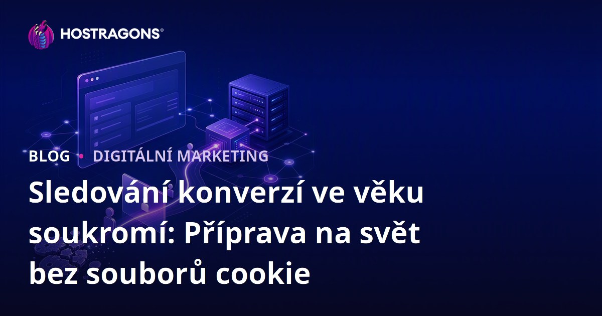 Sledování konverzí ve věku soukromí: Příprava na svět bez souborů cookie