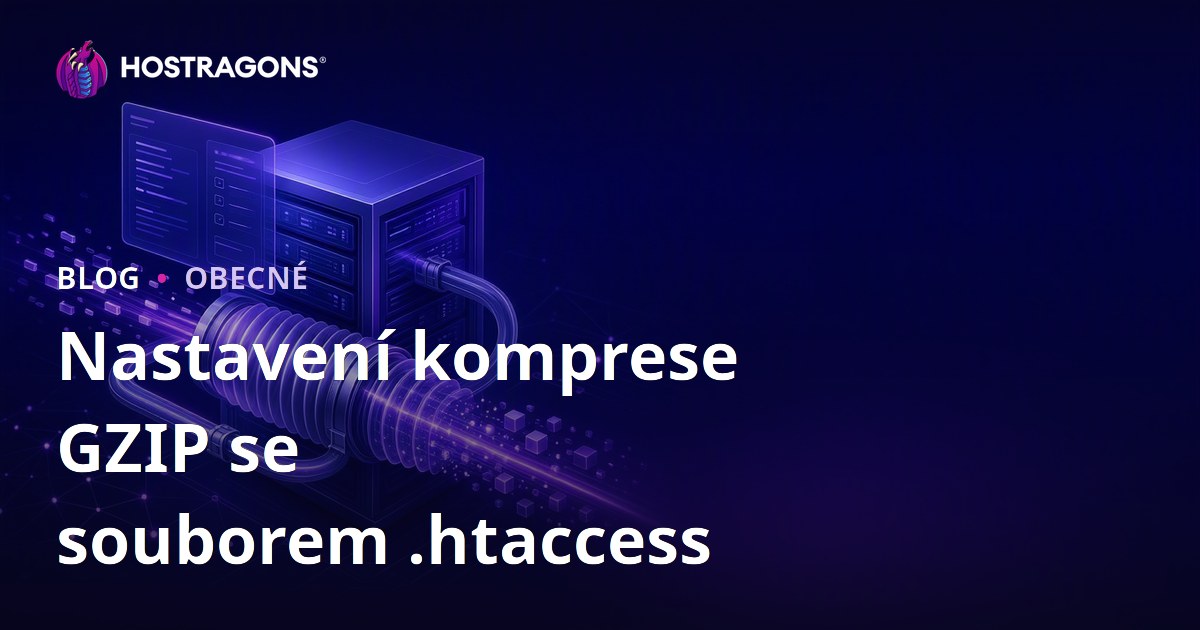 Nastavení komprese GZIP se souborem .htaccess