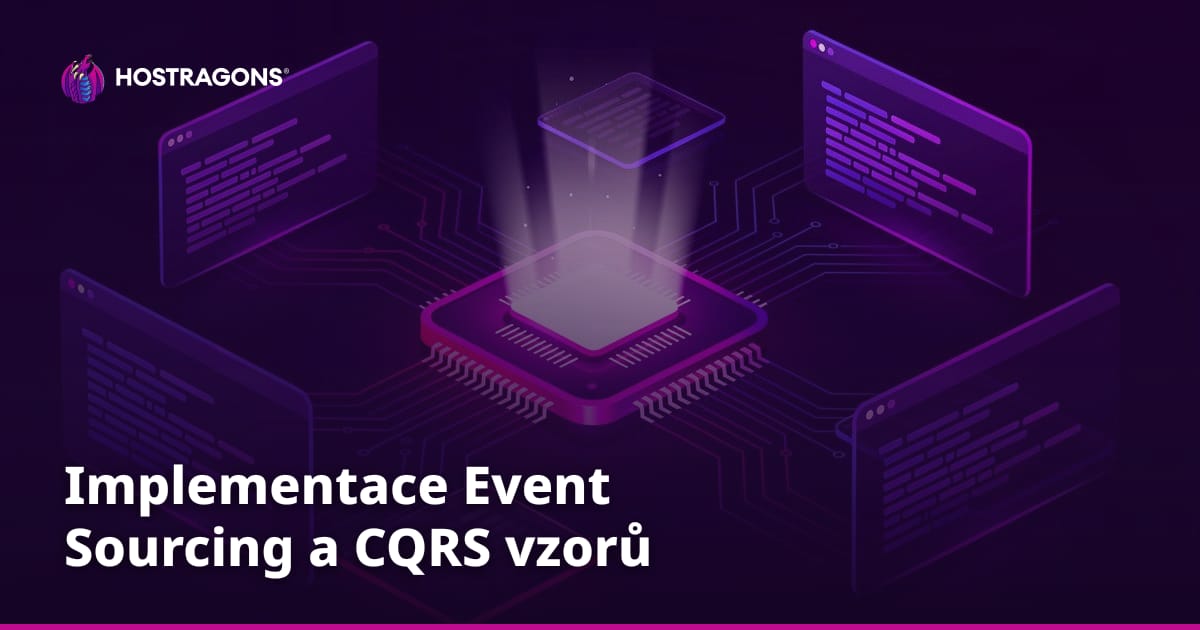 Implementace Event Sourcing a CQRS vzorů