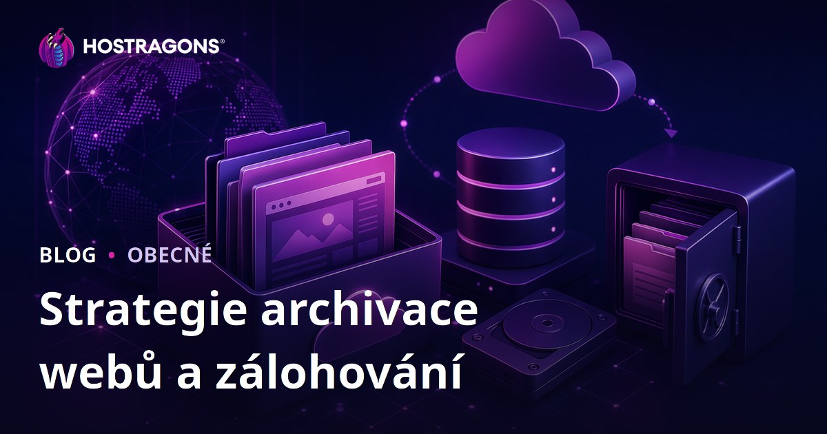 Strategie archivace webů a zálohování