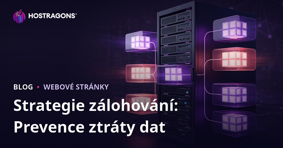 Strategie zálohování: Prevence ztráty dat