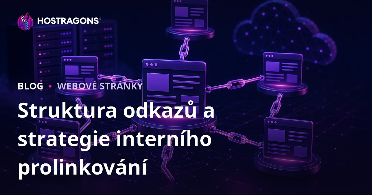 Struktura odkazů a strategie interního prolinkování