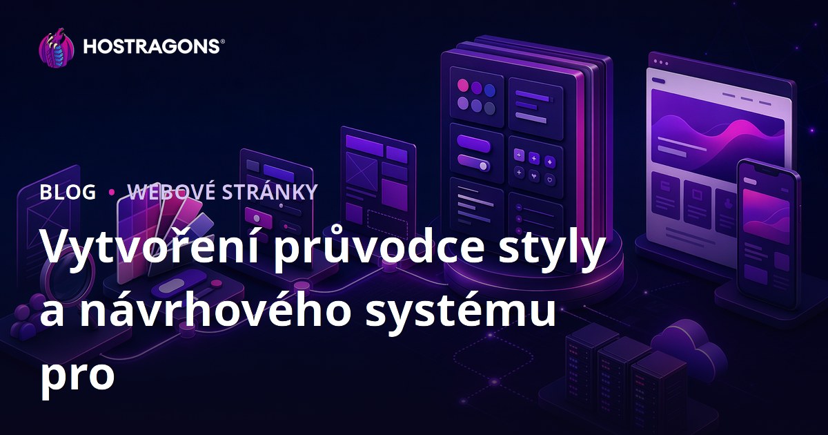 Vytvoření průvodce styly a návrhového systému pro