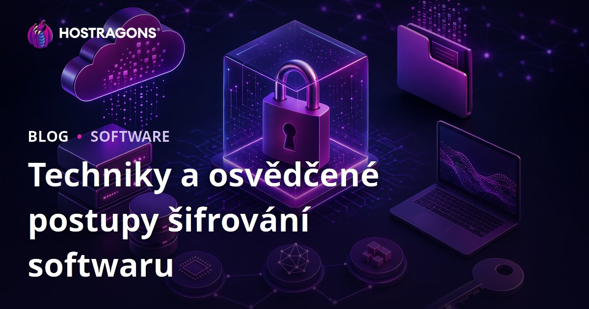 Techniky a osvědčené postupy šifrování softwaru