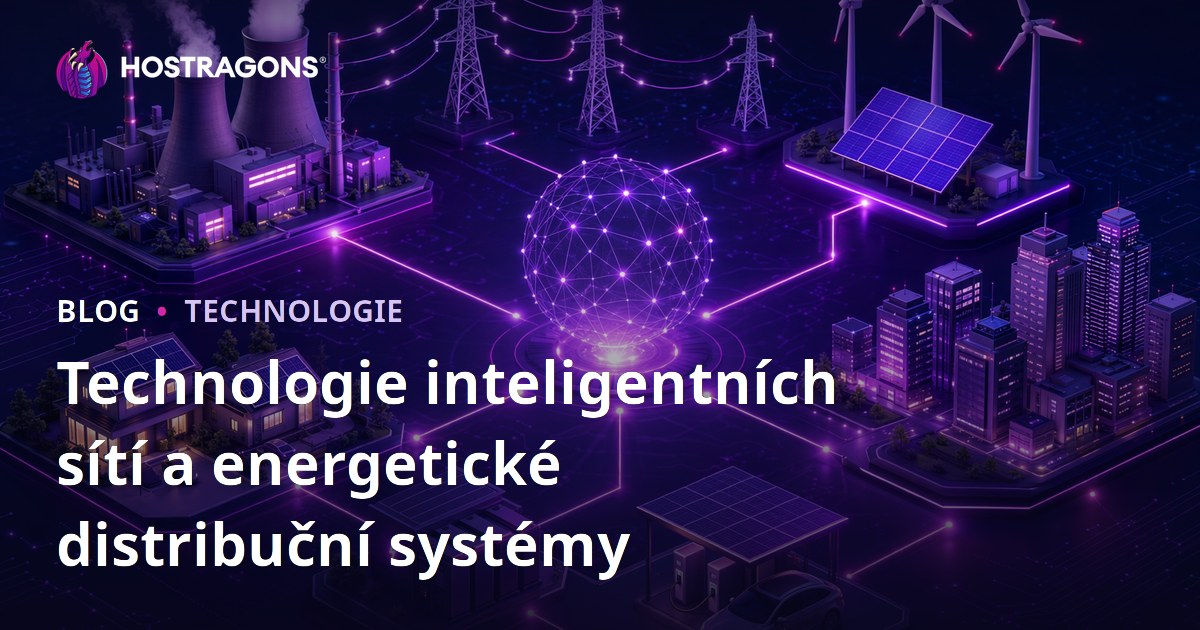 Technologie inteligentních sítí a energetické distribuční systémy
