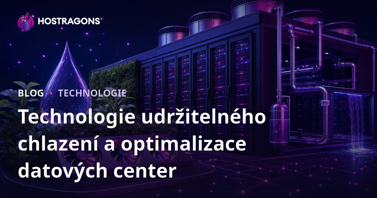 Technologie udržitelného chlazení a optimalizace datových center