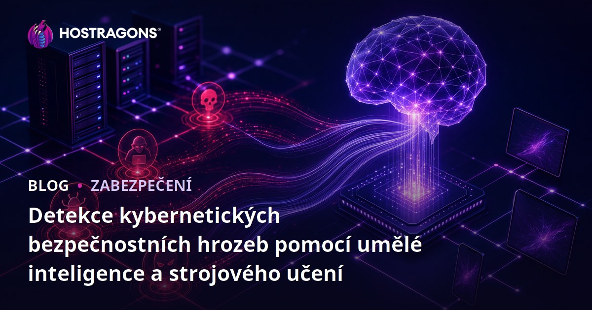Detekce kybernetických bezpečnostních hrozeb pomocí umělé inteligence a strojového učení