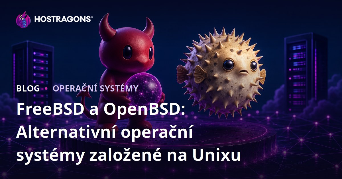 FreeBSD a OpenBSD: Alternativní operační systémy založené na Unixu
