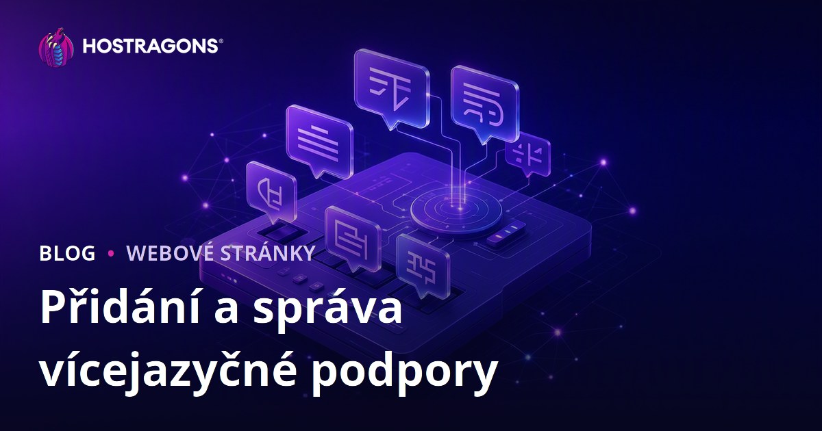 Přidání a správa vícejazyčné podpory