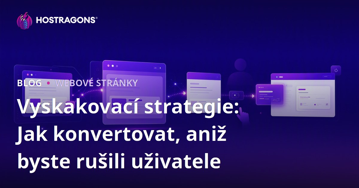 Vyskakovací strategie: Jak konvertovat, aniž byste rušili uživatele