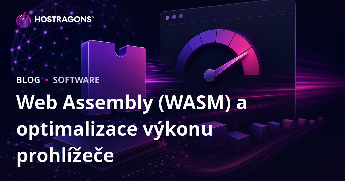 Web Assembly (WASM) a optimalizace výkonu prohlížeče
