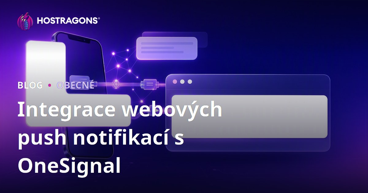 Integrace webových push notifikací s OneSignal