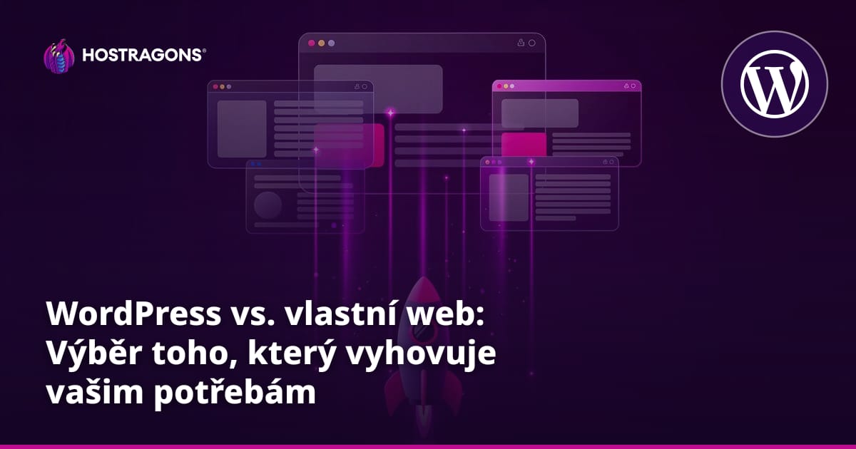 WordPress vs. vlastní web: Výběr toho, který vyhovuje vašim potřebám