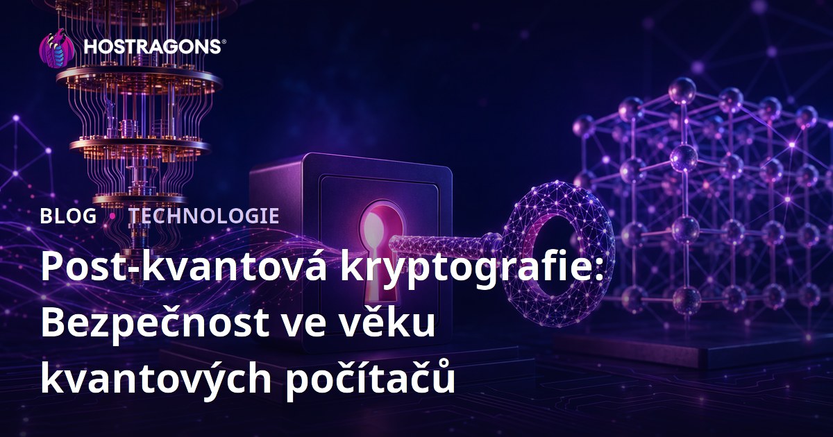 Post-kvantová kryptografie: Bezpečnost ve věku kvantových počítačů