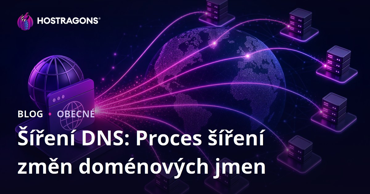 Šíření DNS: Proces šíření změn doménových jmen