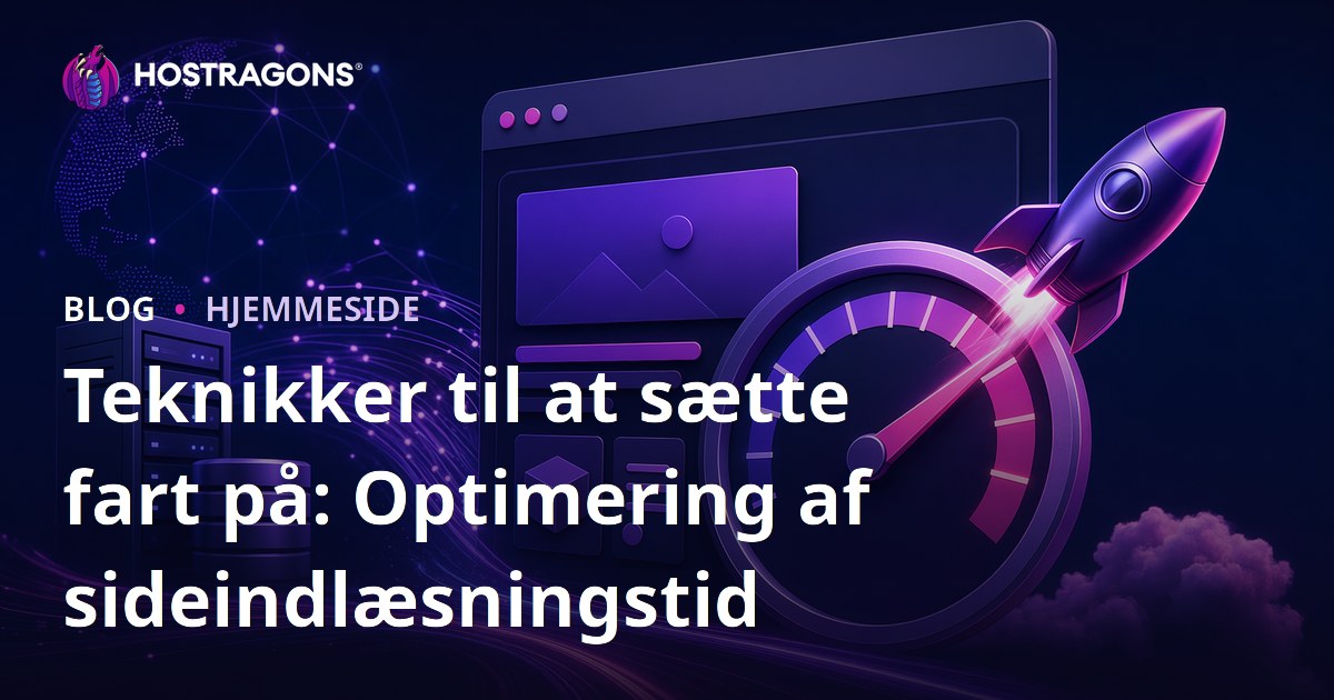Teknikker til at sætte fart på: Optimering af sideindlæsningstid