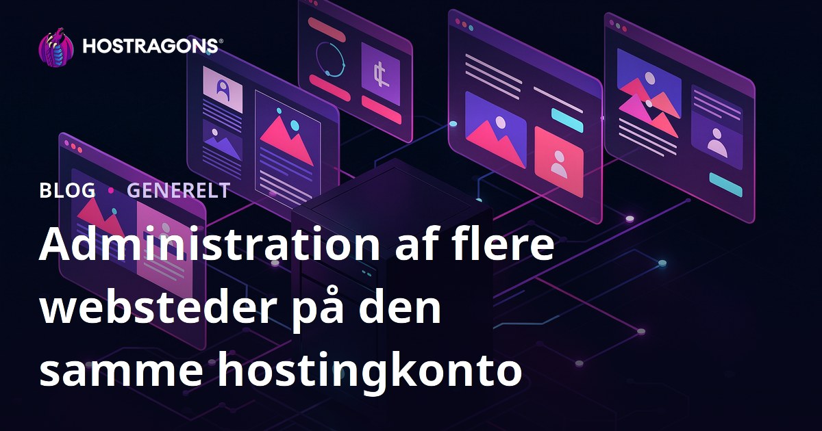 Administration af flere websteder på den samme hostingkonto