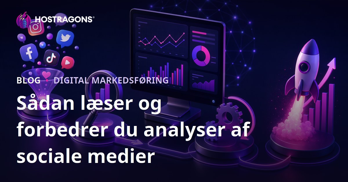 Sådan læser og forbedrer du analyser af sociale medier