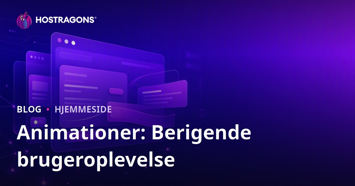 Animationer: Berigende brugeroplevelse